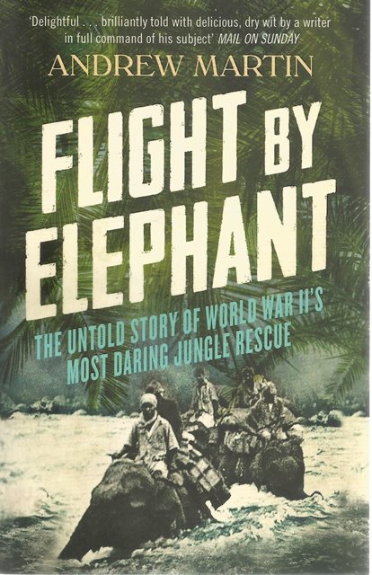 Front cover of Flight by Elephant by Andrew Martin