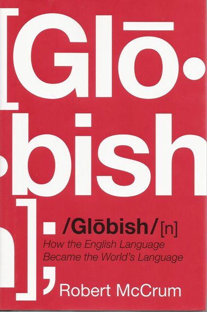 Front cover of Globish by Robert McCrum