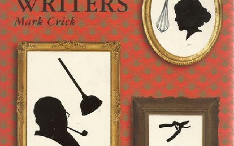 Front cover of The Household Tips of the Great Writers by Mark Crick